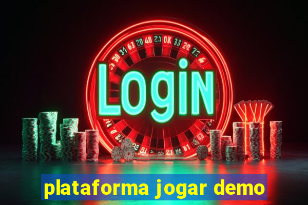 plataforma jogar demo